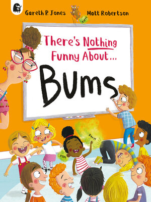 cover image of There's Nothing Funny About Bums